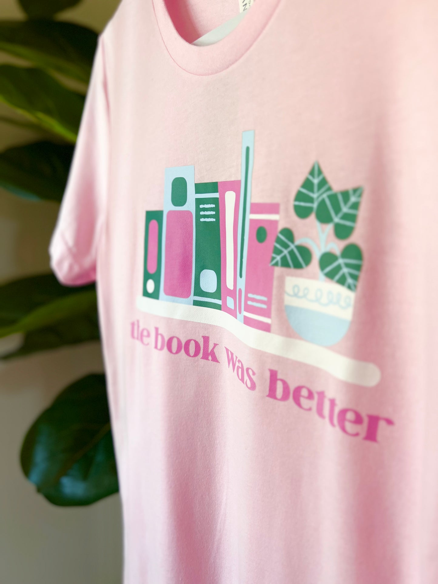 Book Was Better Adult T-Shirt