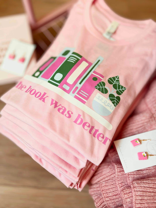 Book Was Better Adult T-Shirt