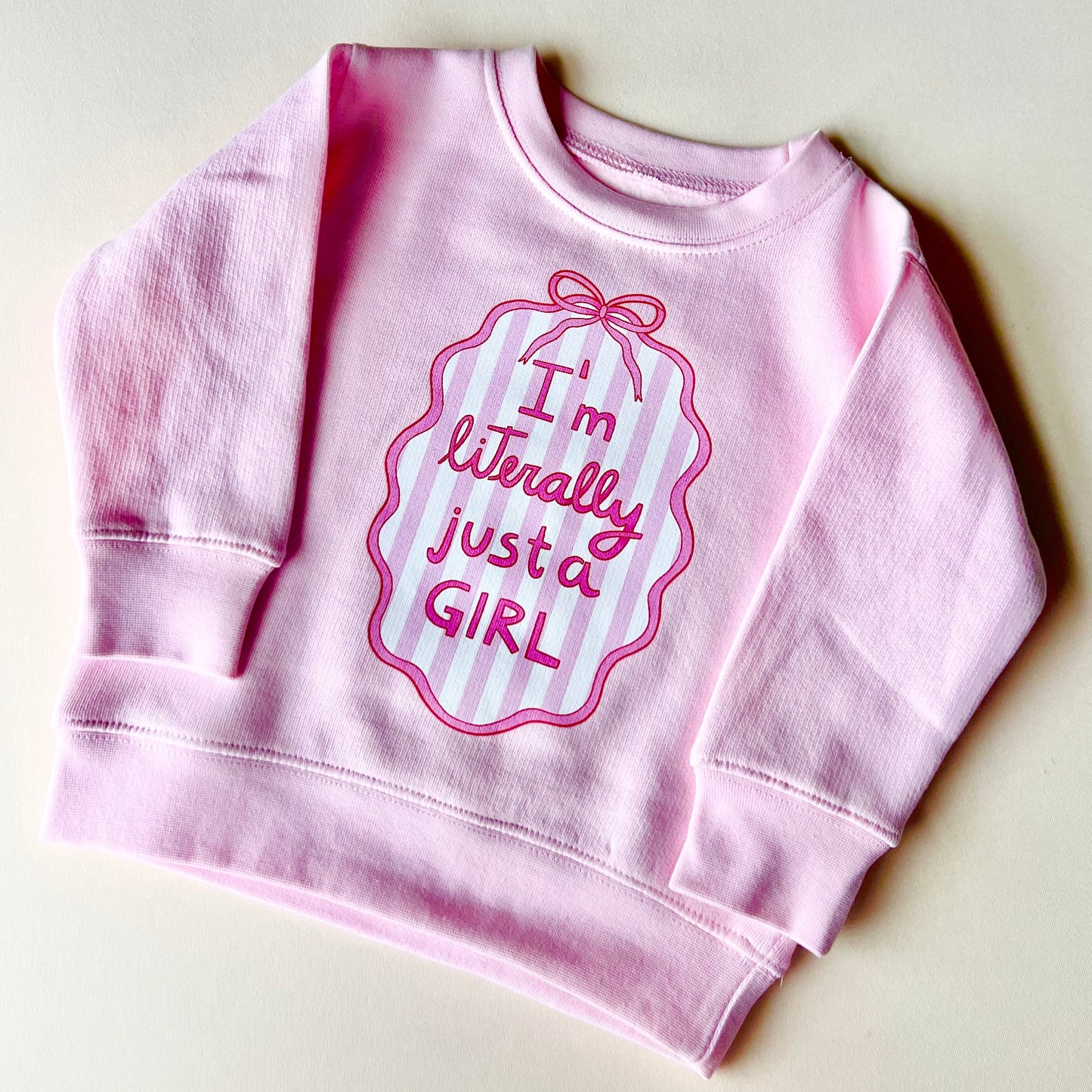 Just A Girl Toddler Sweatshirt